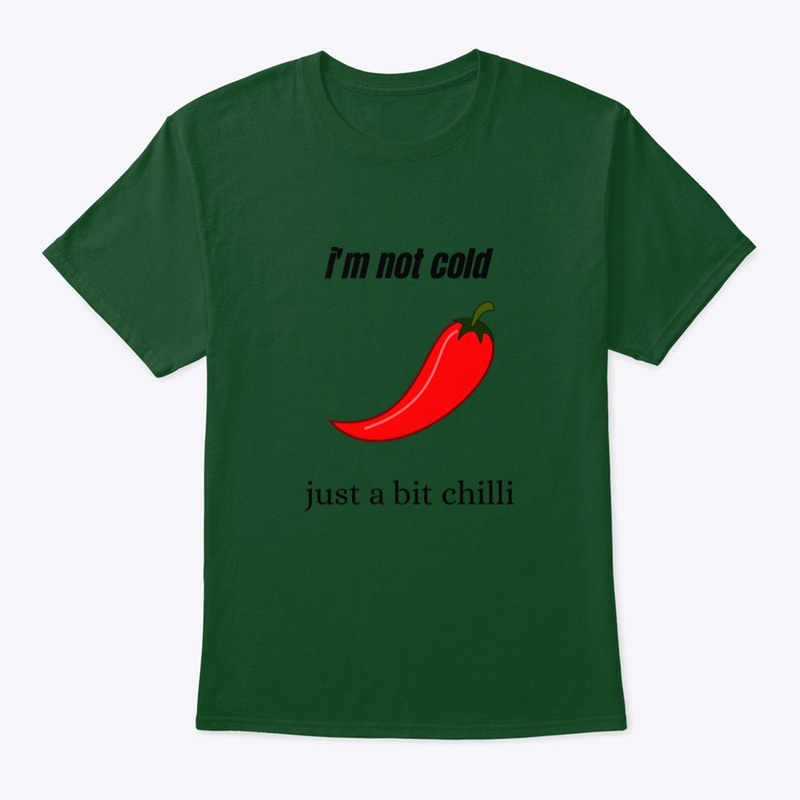 I'm not cold tee