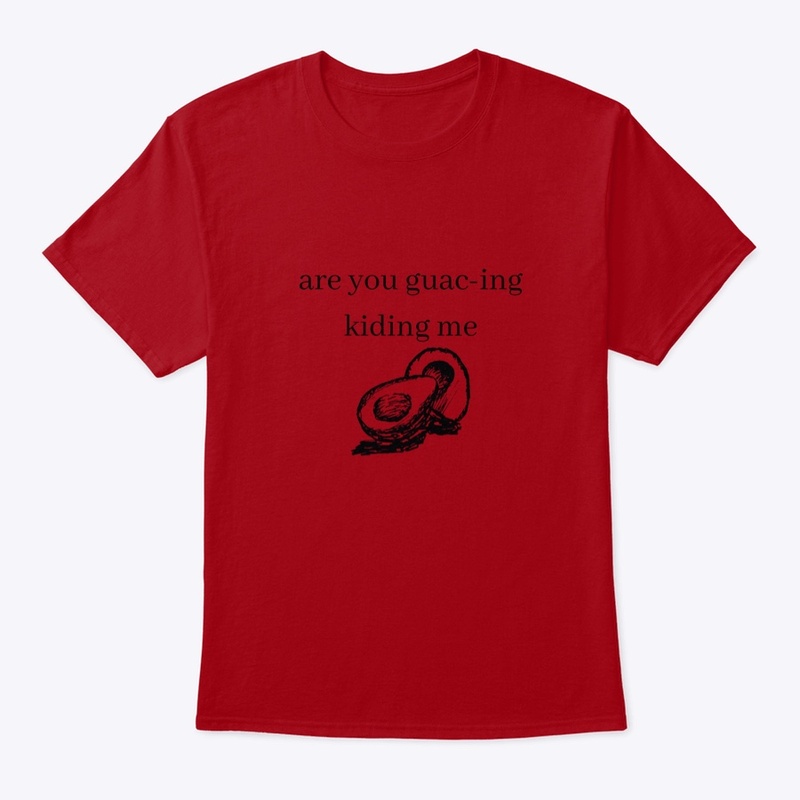 guac-ing tee